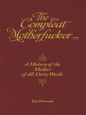 cover image of The Compleat Motherfucker